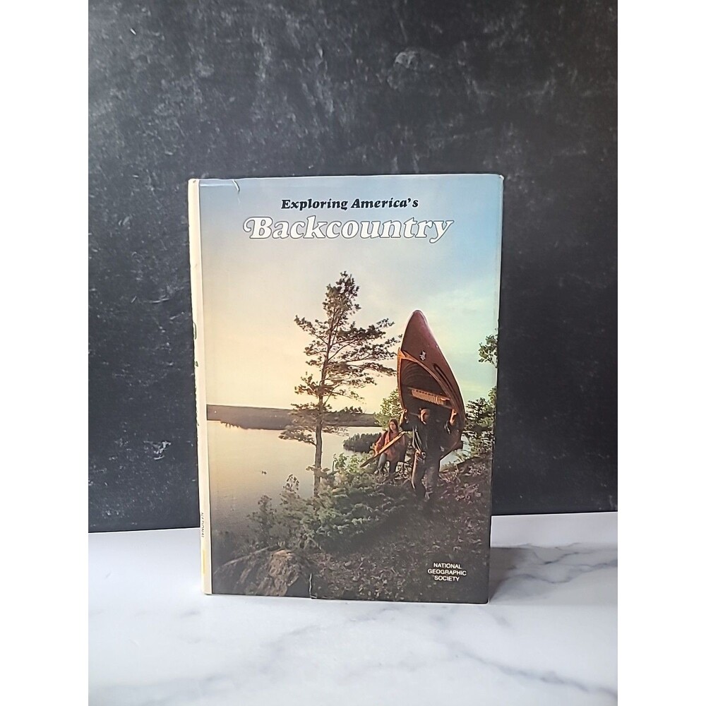 Exploring America's Backcountry by Donald J. Crump (1979, Hardcover)